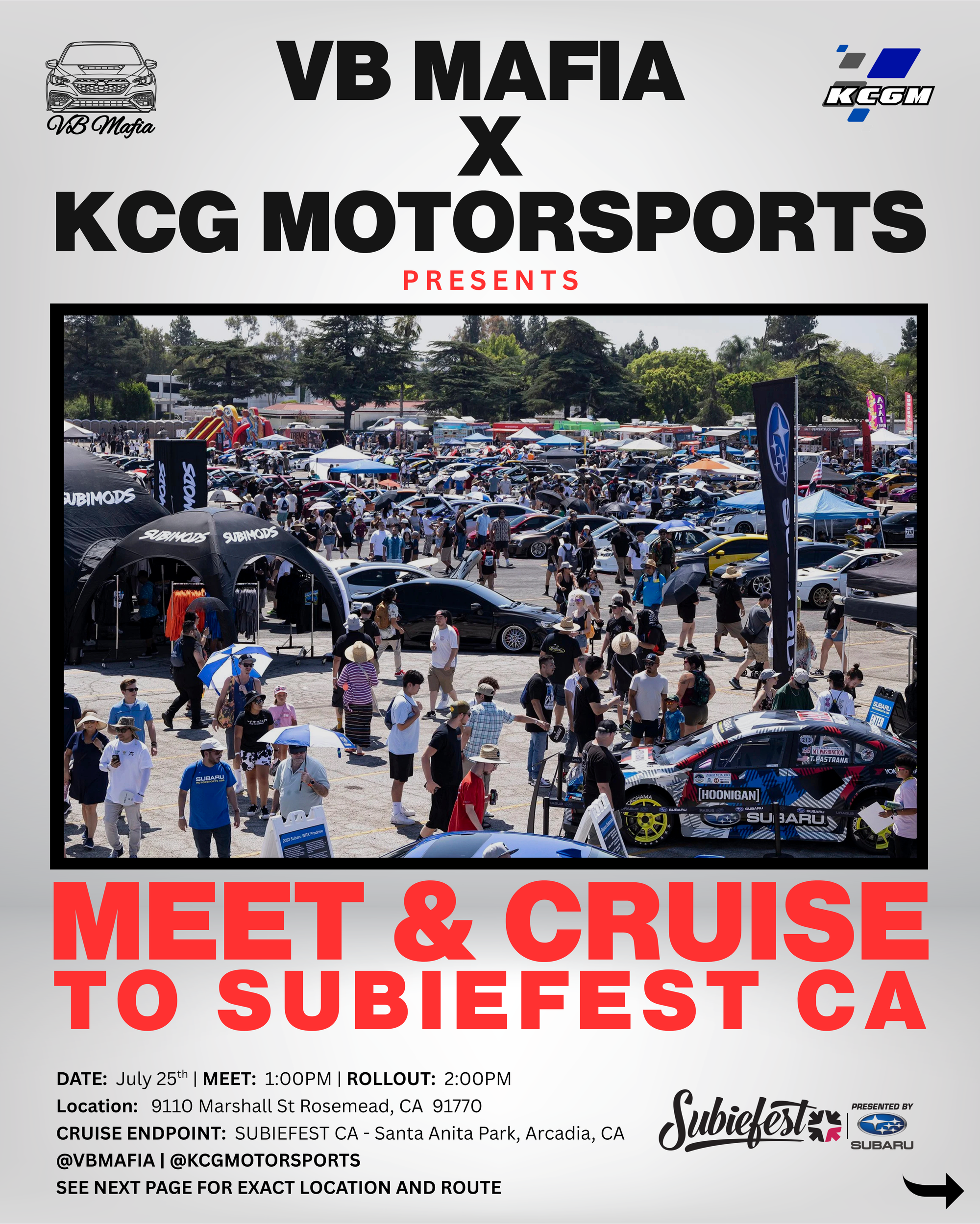 VB Mafia x KCG Motorsports Presents "Meet & Cruise to Subiefest California"