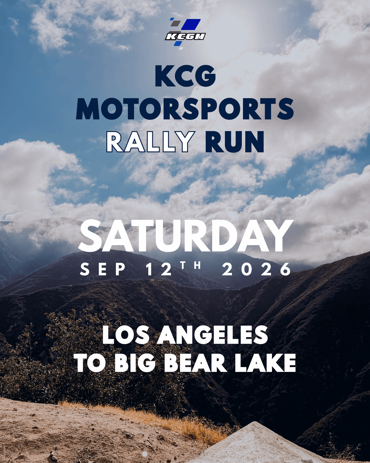 KCGM RALLY RUN - LA TO BIG BEAR LAKE